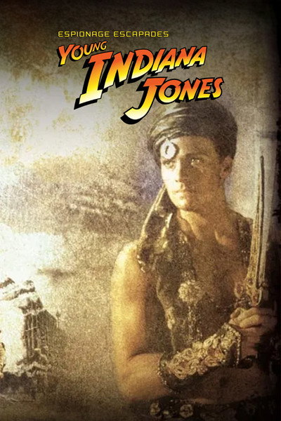 Póster de The Adventures of Young Indiana Jones: Espionage Escapades