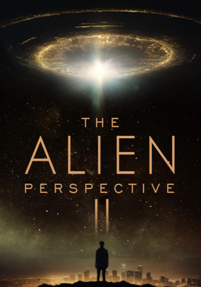 Póster de The Alien Perspective Part II