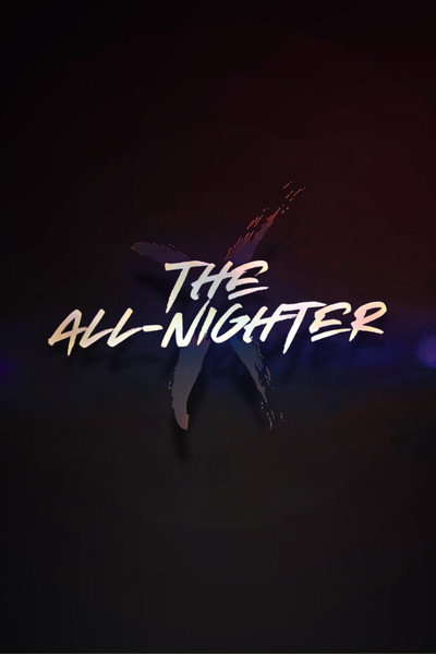 Póster de The All-Nighter