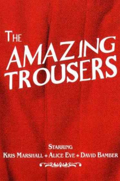 Póster de The Amazing Trousers