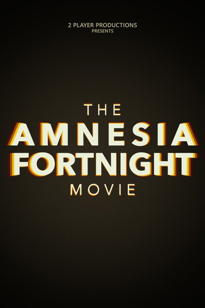 Póster de The Amnesia Fortnight Movie