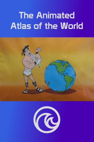Póster de The Animated Atlas of the World