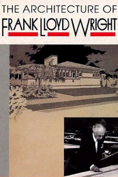 Póster de The Architecture of Frank Lloyd Wright
