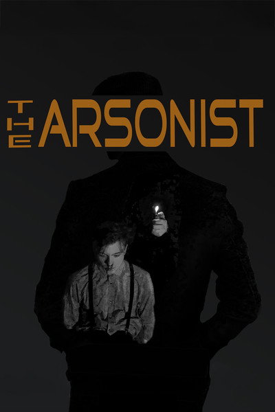 Póster de The Arsonist