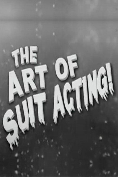 Póster de The Art of Suit Acting