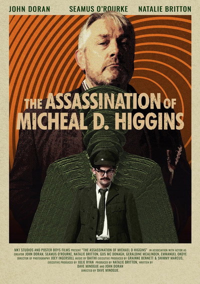 Póster de The Assassination of Michael D Higgins