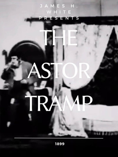 Póster de The Astor Tramp