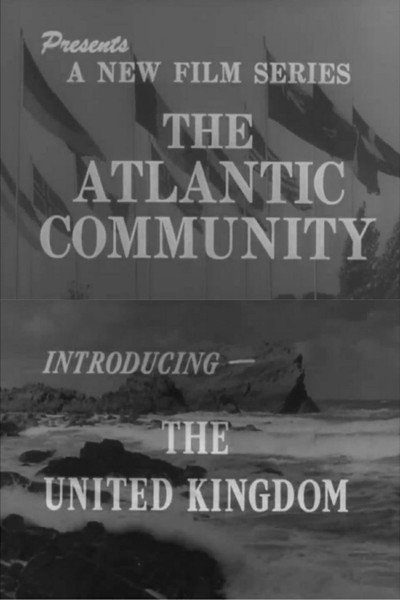 Póster de The Atlantic Community: Introducing the United Kingdom