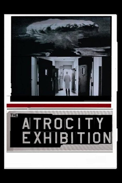 Póster de The Atrocity Exhibition