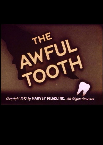 Póster de The Awful Tooth