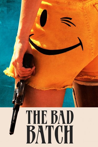 Póster de The Bad Batch