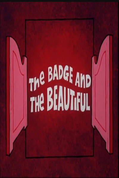 Póster de The Badge and the Beautiful