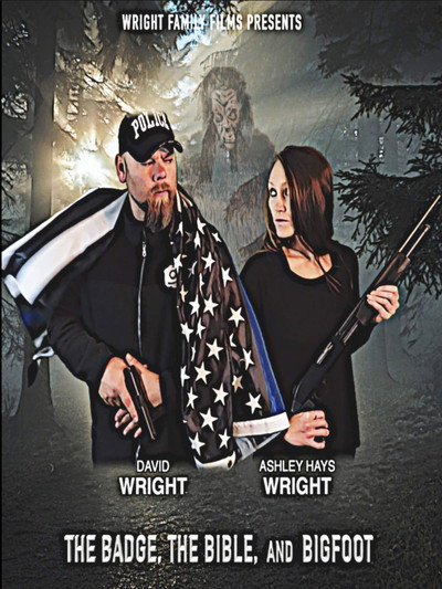 Póster de The Badge, the Bible, and Bigfoot