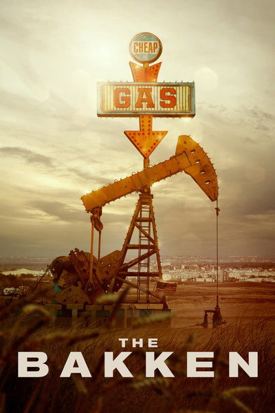 Póster de The Bakken