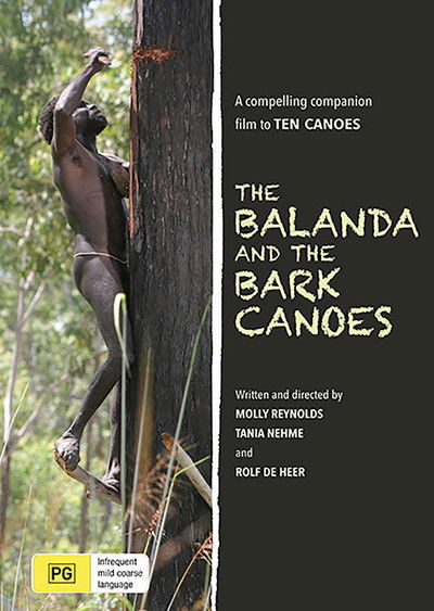 Póster de The Balanda and the Bark Canoes