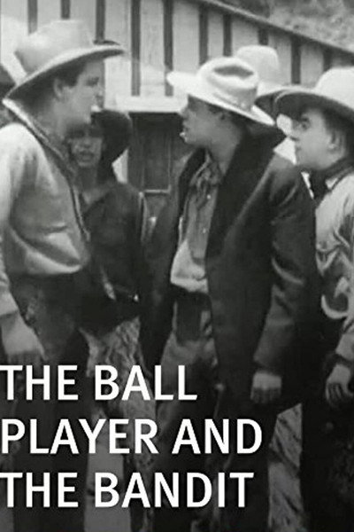 Póster de The Ball Player and the Bandit