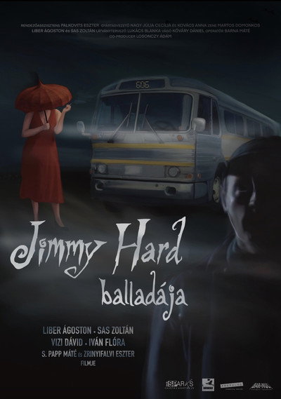 Póster de The Ballad of Jimmy Hard