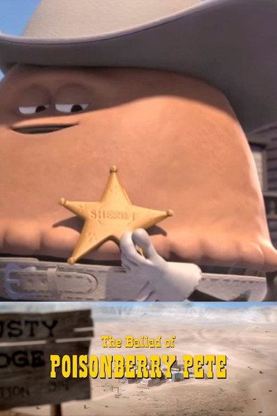 Póster de The Ballad of Poisonberry Pete