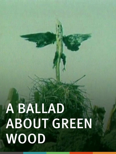 Póster de The Ballad of the Green Wood