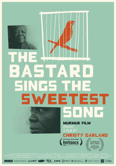 Póster de The Bastard Sings the Sweetest Song