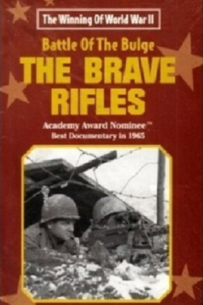 Póster de The Battle of the Bulge... The Brave Rifles