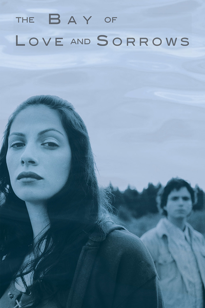 Póster de The Bay of Love and Sorrows