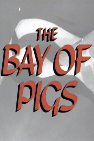 Póster de The Bay of Pigs