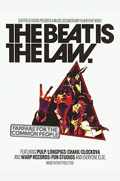 Póster de The Beat Is the Law: Fanfare for the Common People