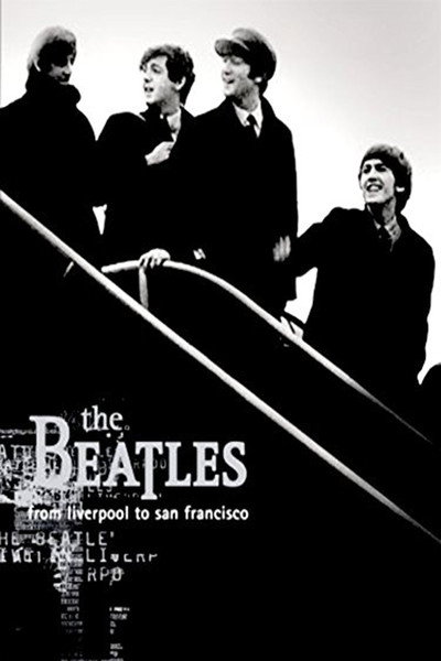 Póster de The Beatles: From Liverpool to San Francisco