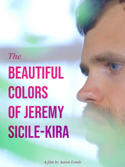 Póster de The Beautiful Colors of Jeremy Sicile-Kira