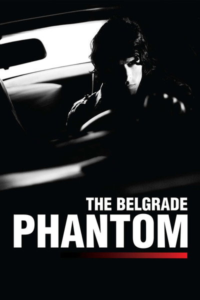 Póster de The Belgrade Phantom