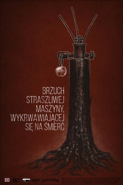 Póster de The Belly of a Horrible Machine, Bleeding to Death