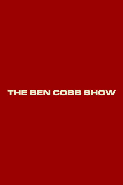 Póster de The Ben Cobb Show featuring Harry Bardo