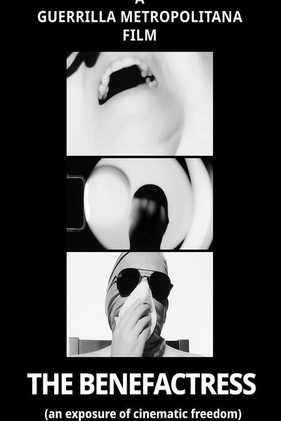Póster de The Benefactress: An Exposure of Cinematic Freedom