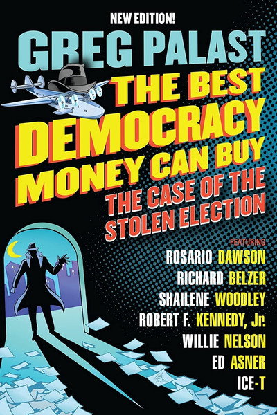 Póster de The Best Democracy Money Can Buy