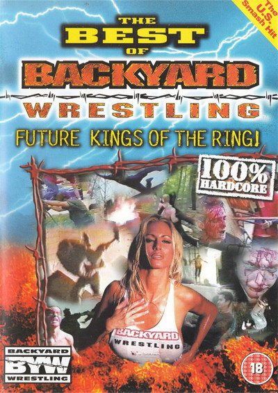 Póster de The Best of Backyard Wrestling: Volume 1
