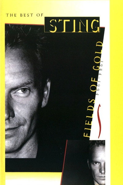 Póster de The Best of Sting: Fields of Gold 1984-1994
