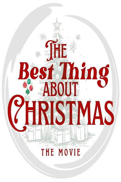 Póster de The Best Thing About Christmas