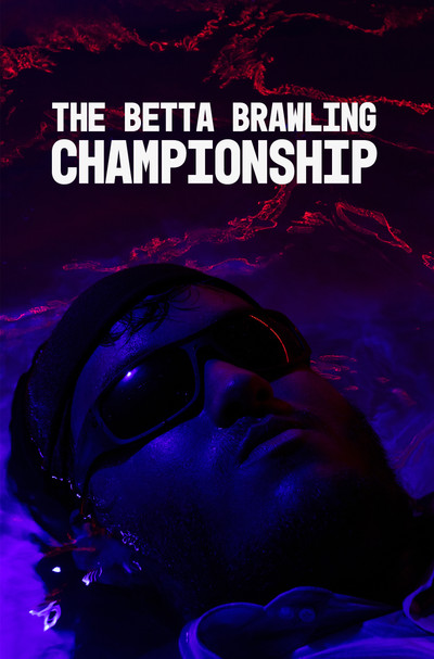 Póster de The Betta Brawling Championship