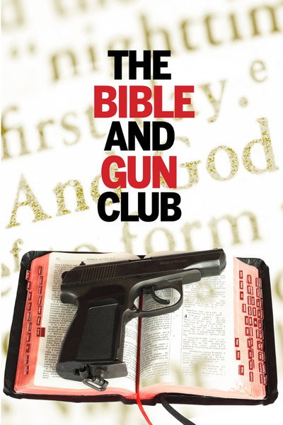 Póster de The Bible and Gun Club