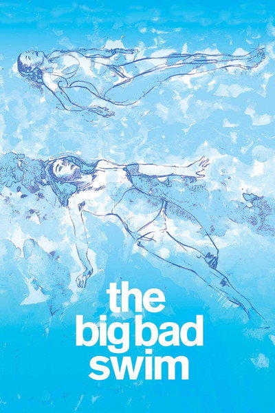 Póster de The Big Bad Swim