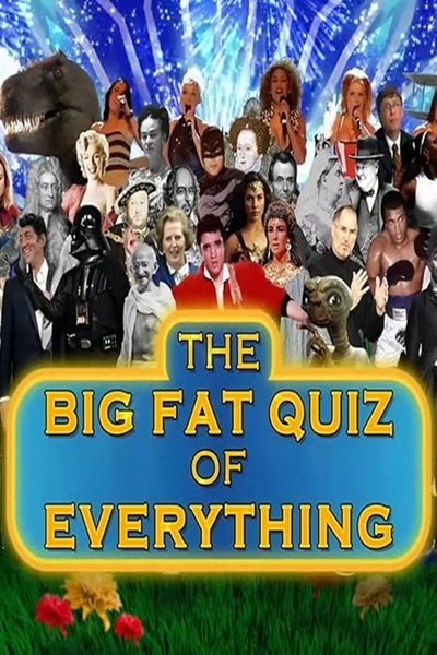 Póster de The Big Fat Quiz of Everything