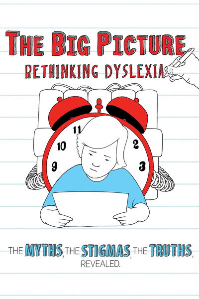 Póster de The Big Picture: Rethinking Dyslexia