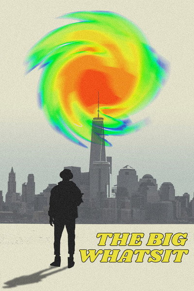 Póster de The Big Whatsit