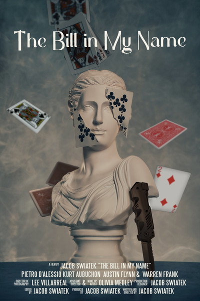 Póster de The Bill in My Name