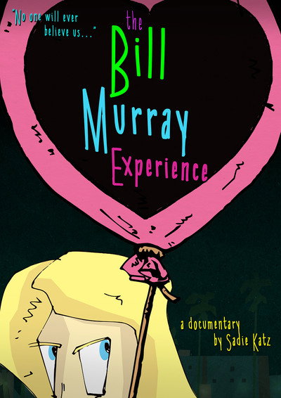 Póster de The Bill Murray Experience