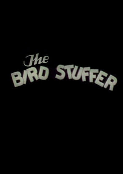 Póster de The Bird Stuffer