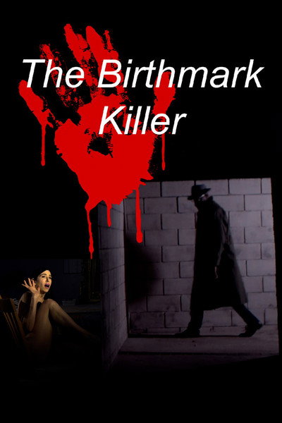 Póster de The Birthmark Killer