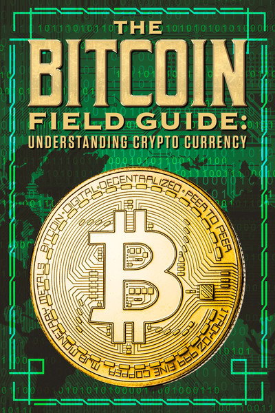 Póster de The Bitcoin Field Guide