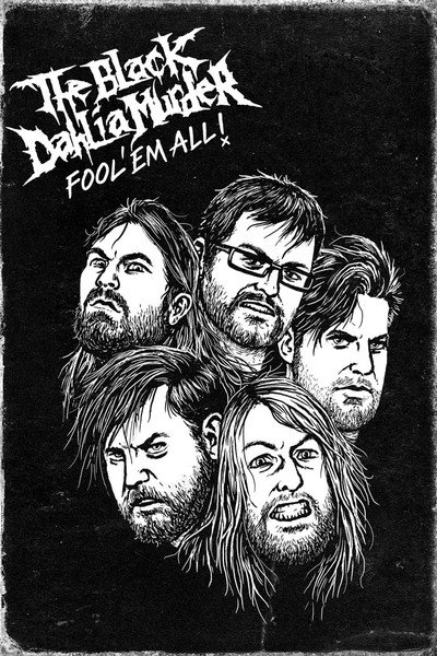 Póster de The Black Dahlia Murder Fool 'Em All